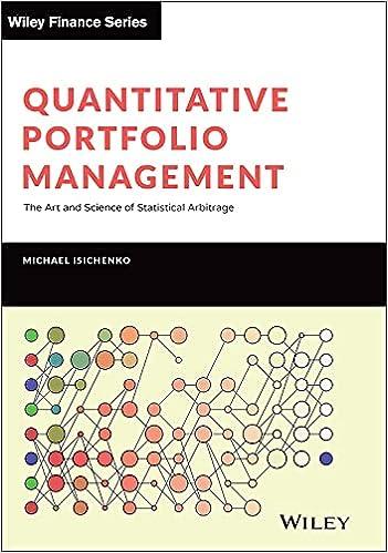 quantitative portfolio management the art and science of statistical arbitrage 1st edition michael isichenko