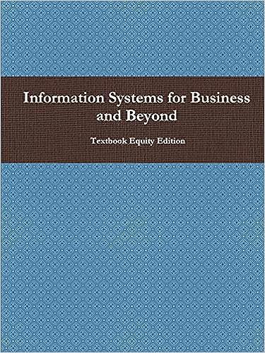information systems for business and beyond 1st edition textbook equity edition 1304943488, 978-1304943484