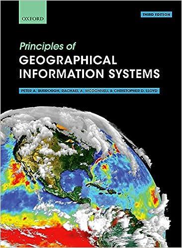 principles of geographical information systems 3rd edition peter a. burrough, rachael a. mcdonnell,