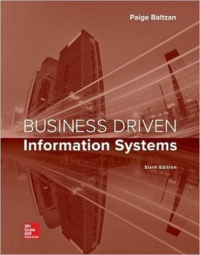 business driven information systems 6th edition paige baltzan 1260004716, 978-1260004717