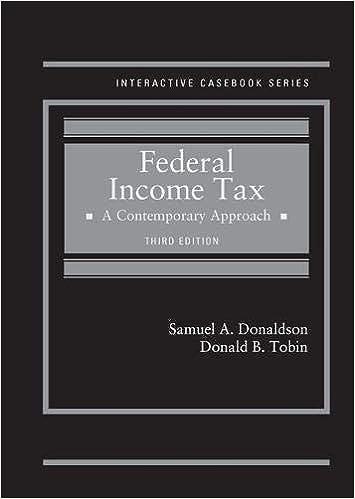 federal income tax a contemporary approach 3rd edition samuel donaldson, donald tobin 1634604903,