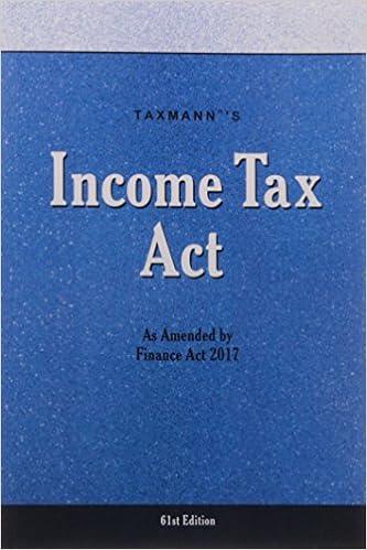 income tax act as assembled finance act 2017 6th edition taxmann 9386482142, 978-9386482143