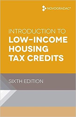 introduction to low-income housing tax credits 6th edition novogradac & company llp 1735996971, 978-1735996974