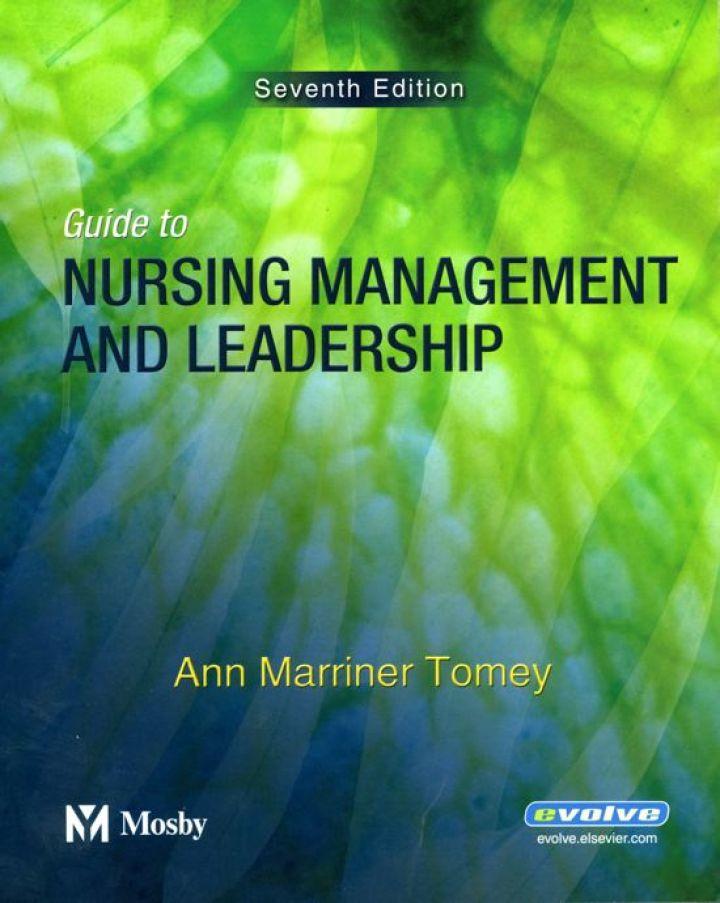 guide to nursing management and leadership 7th edition ann marriner-tomey 0323028640, 9780323028646