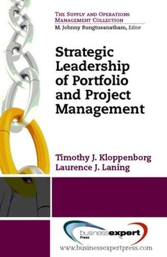 strategic leadership of portfolio and project management the supply and operations management collection 1st