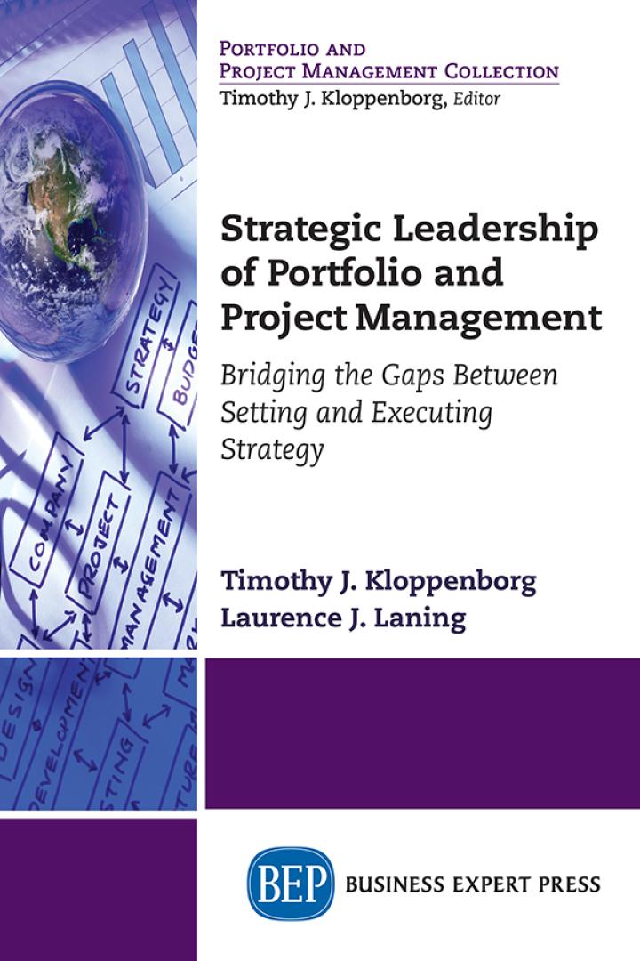 strategic leadership of portfolio and project management bridging the gaps between setting and executing