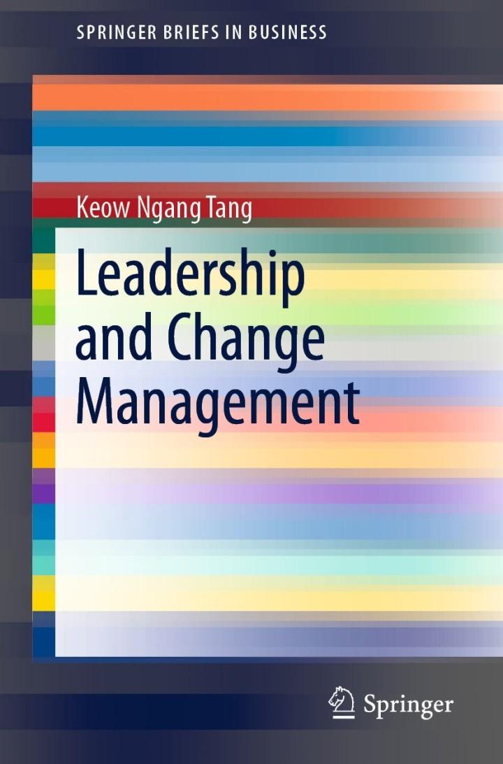 leadership and change management 1st edition keow ngang tang 9811389012, 9789811389016