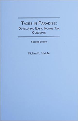 taxes in paradise developing basic income tax concepts 2nd edition richard l. haight 0837733014,