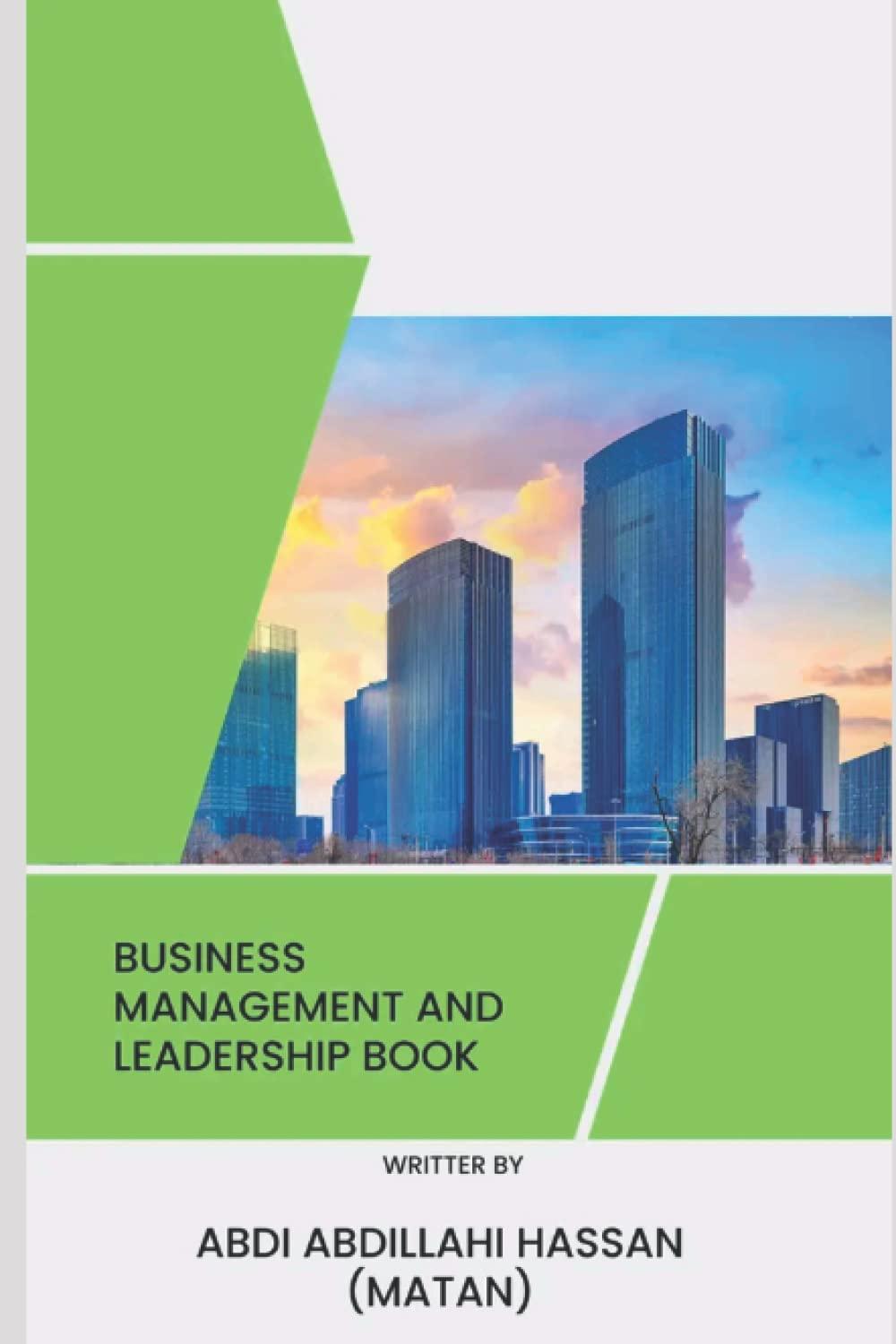 business management and leadership book 1st edition abdi abdillahi hassan b0bmjmwh6k, 979-8363755880