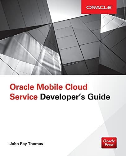 oracle mobile cloud service developers guide 1st edition john thomas 125986202x, 978-1259862021