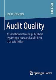 audit quality association between published reporting errors and audit firm characteristics 2014 edition
