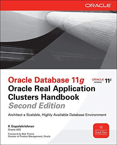 oracle database 11g oracle real application clusters handbook 2nd edition k. gopalakrishnan 0071752625,
