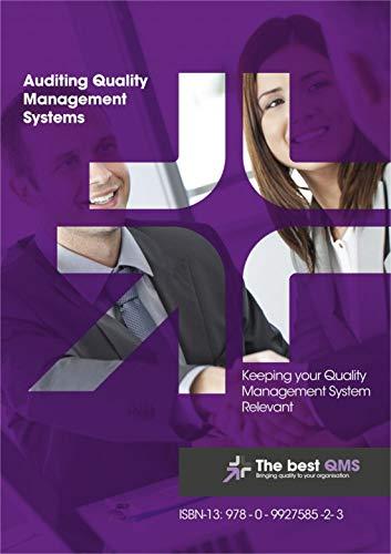 auditing quality management systems keeping your quality management system relevant 1st edition herne