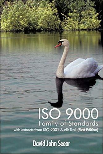 iso 9000 family of standards with extracts from iso 9001 audit trail 1st edition david john seear 1477226400,