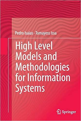 high level models and methodologies for information systems 1st edition pedro isaias, tomayess issa