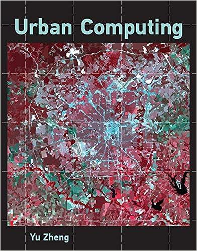 urban computing information systems 1st edition yu zheng 0262039087, 978-0262039086