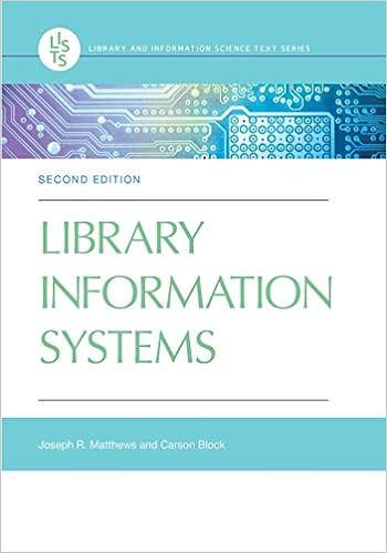 library information systems 2nd edition joseph r. matthews, carson block 1440851948, 978-1440851940