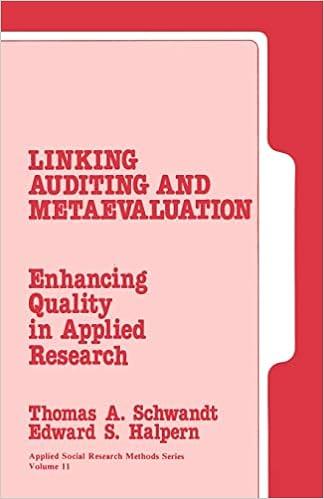 linking auditing and meta evaluation enhancing quality in applied research 1st edition thomas a. schwandt,