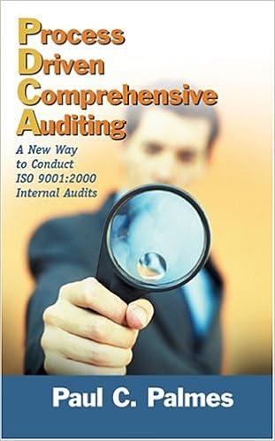 process driven comprehensive auditing a new way to conduct iso 9001 2000 internal audits 1st edition paul c.