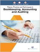 theory practice and techniques in bookkeeping accounting and auditing 1st edition n/a, 1680947761,