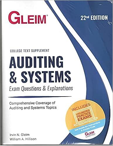 auditing and systems exam questions and explanations comprehensive covarage of auditing and systems topics