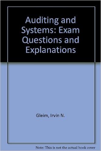 auditing and systems exam questions and explanations 10th edition irvin n. gleim 158194246x, 978-1581942460
