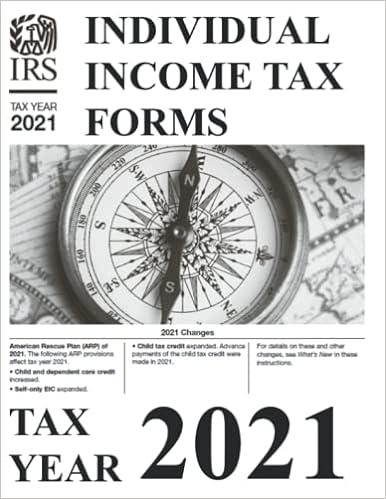 individual income tax forms tax year 2021 2021 edition irs 979-8799702069