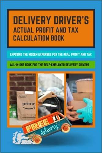 delivery drivers actual income and tax calculation book 1st edition valentink design b09vwmg5r7,