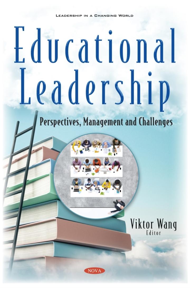 educational leadership perspectives management and challenges 1st edition vicktor wang 1536185663,
