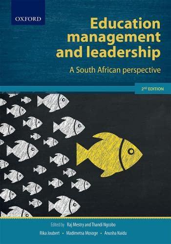 education management and leadership a south african perspective 2nd edition rika joubert, madimetsa mosoge,