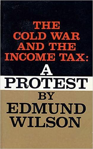 cold war and the income tax a protest 1st edition edmund wilson 0374526680, 978-0374526689