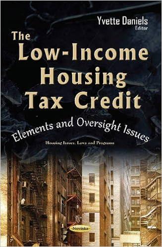the low income housing tax credit  elements and oversight issues housing issues laws and programs 1st edition