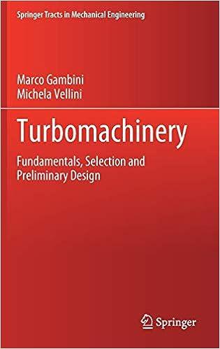 turbomachinery fundamentals selection and preliminary design 1st edition marco gambini, michela vellini