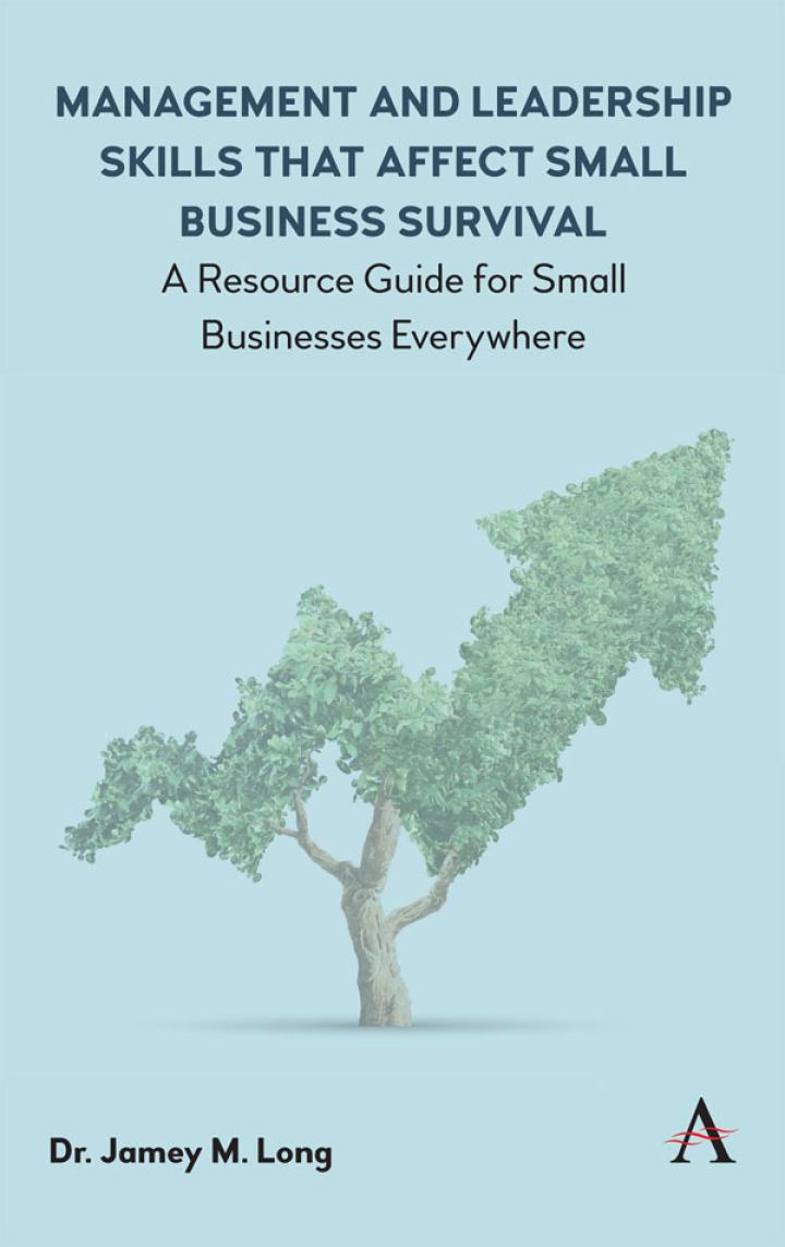 management and leadership skills that affect small business survival a resource guide for small businesses
