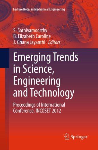 emerging trends in science engineering and technology proceedings of international conference incoset 2012