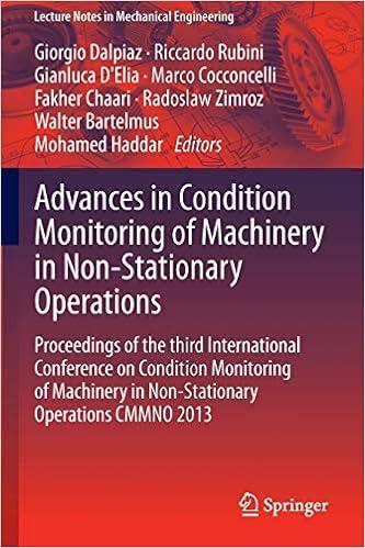 advances in condition monitoring of machinery in non stationary operations proceedings of the third