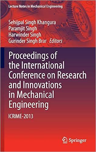 proceedings of the international conference on research and innovations in mechanical engineering icrime 2013