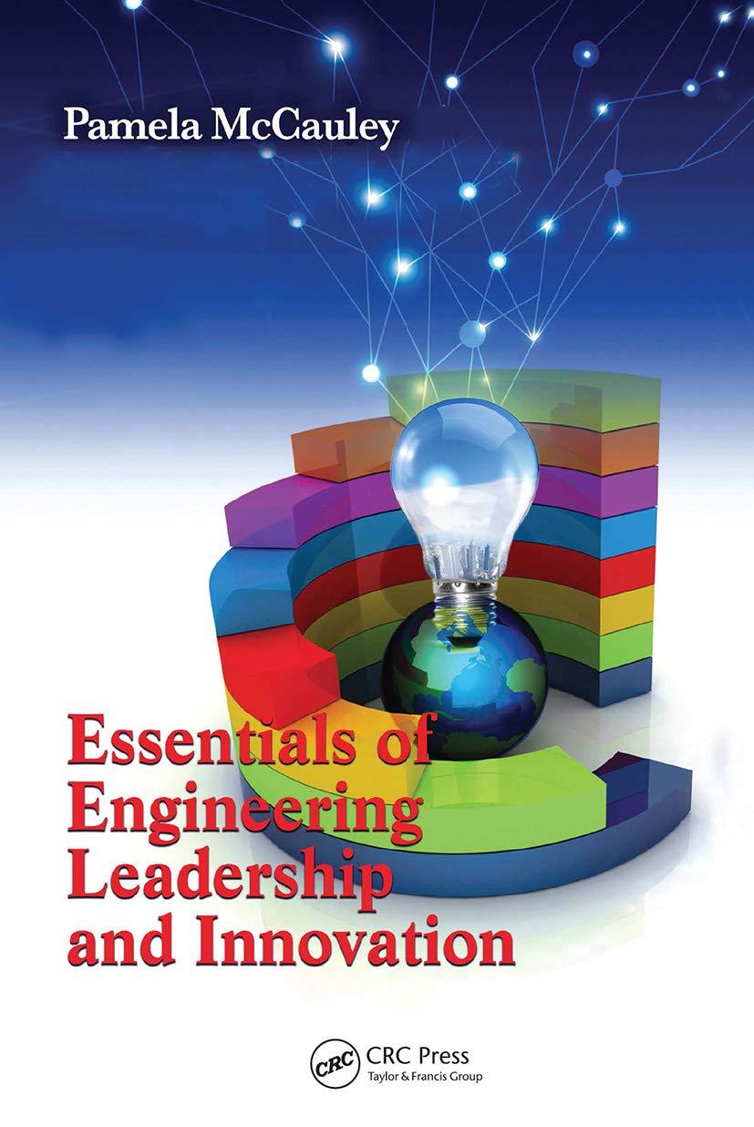 essentials of engineering leadership and innovation 1st edition pamela mccauley 0367782499, 978-0367782498
