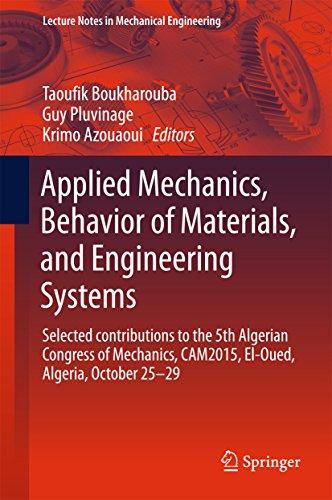 applied mechanics behavior of materials and engineering systems selected contributions to the 5th algerian