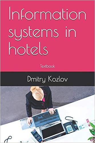 information systems in hotels 1st edition dmitry kozlov 1793148473, 978-1793148476