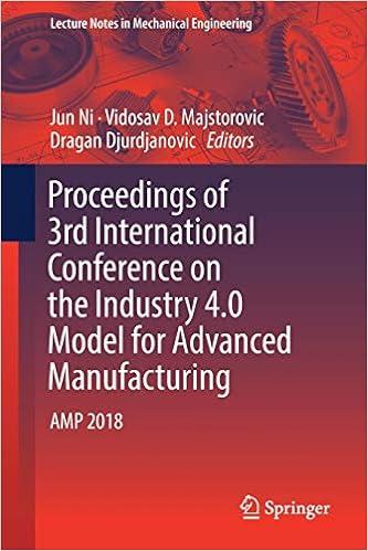 proceedings of 3rd international conference on the industry 4.0 model for advanced manufacturing amp 2018