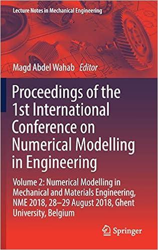 proceedings of the 1st international conference on numerical modelling in engineering volume 2 numerical
