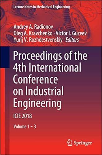proceedings of the 4th international conference on industrial engineering icie 2018 volume 1-3 2018 edition