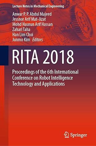 rita 2018 proceedings of the 6th international conference on robot intelligence technology and applications