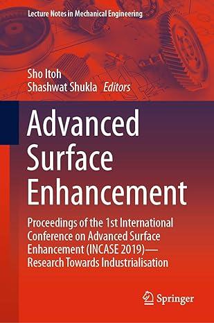 advanced surface enhancement proceedings of the 1st international conference on advanced surface enhancement