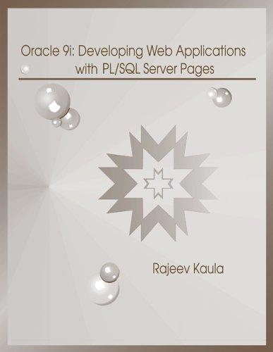 oracle 9i developing web applications with pl sql server pages 2nd edition rajeev kaula 0073198633,