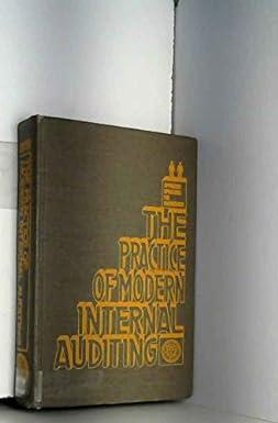 the practice of modern internal auditing 1st edition lawrence b sawyer b0006c58oa, 978-0894130120