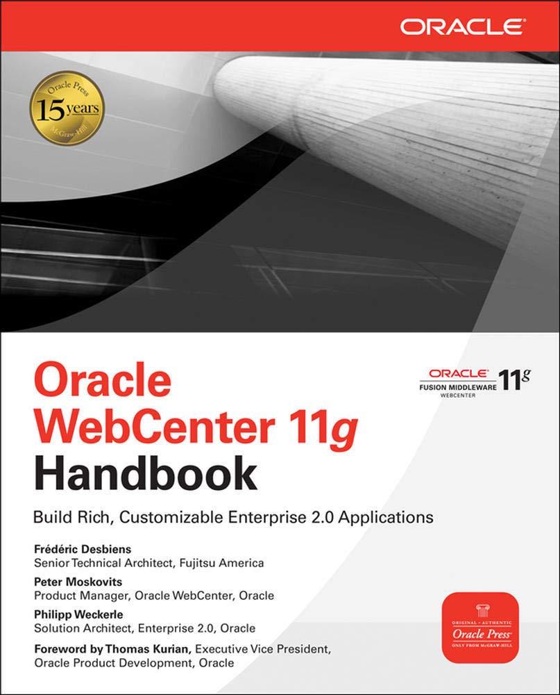 oracle webcenter 11g handbook build rich customizable enterprise 2.0 applications 1st edition frederic