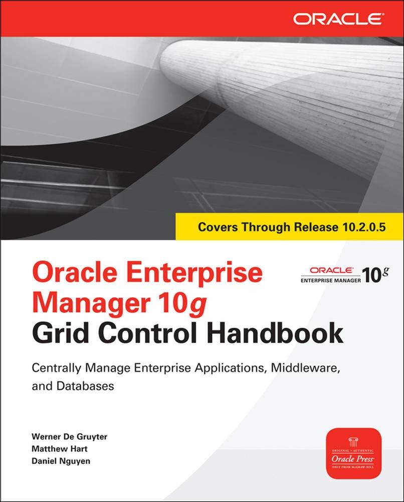 oracle enterprise manager 10g grid control handbook 1st edition werner de gruyter 0071634223, 978-0071634229