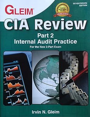 cia review part 2  internal audit practice for the new 3 part exam 17th edition irvin n.gleim 158194375x,